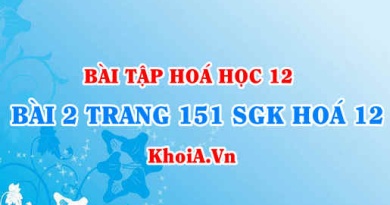 Bài 2 trang 151 SGK Hoá 12: Hợp kim của Sắt, tính chất ứng dụng của Gang, Thép